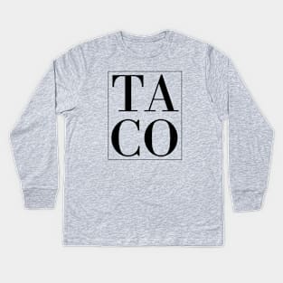 Taco Kids Long Sleeve T-Shirt